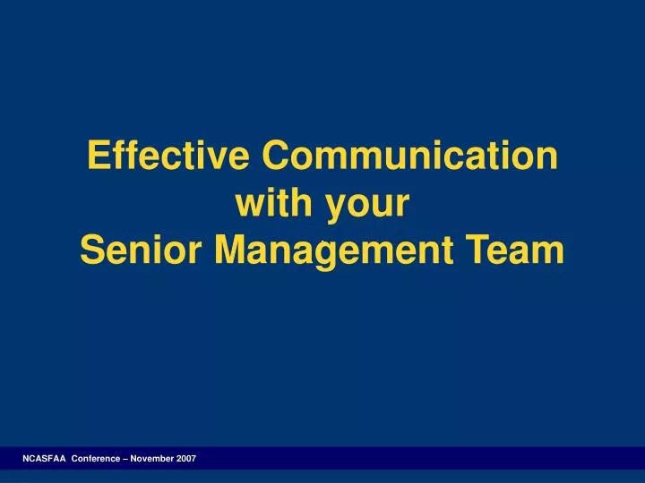 effective communication with your senior management team