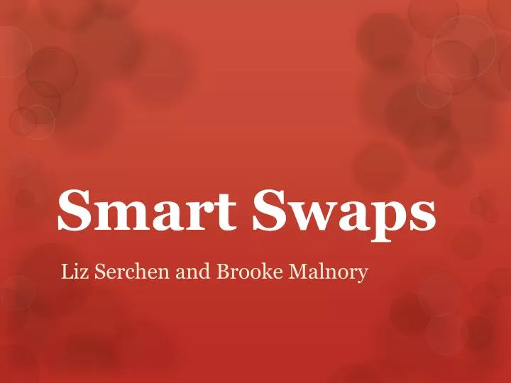 smart swaps