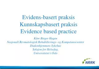 evidens basert praksis kunnskapsbasert praksis evidence based practice