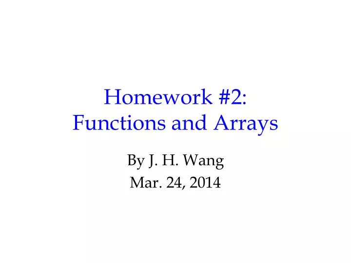 homework 2 functions and arrays