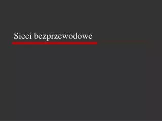 sieci bezprzewodowe