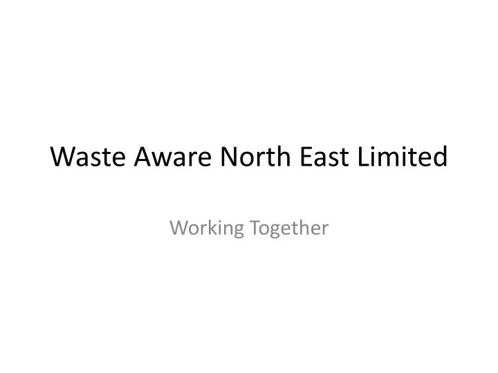 waste aware north east limited