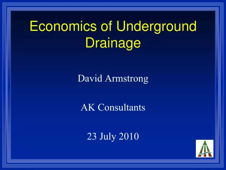 economics of underground drainage