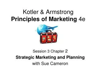 Kotler &amp; Armstrong Principles of Marketing 4e