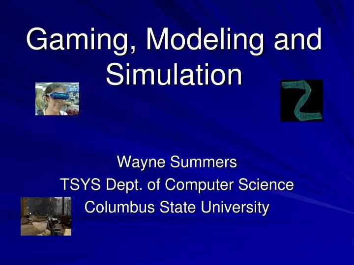 gaming modeling and simulation