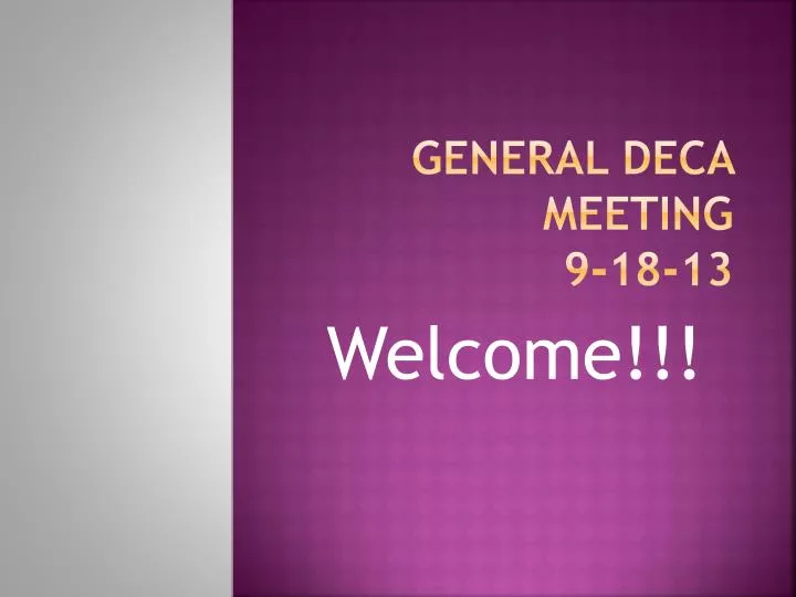 general deca meeting 9 18 13