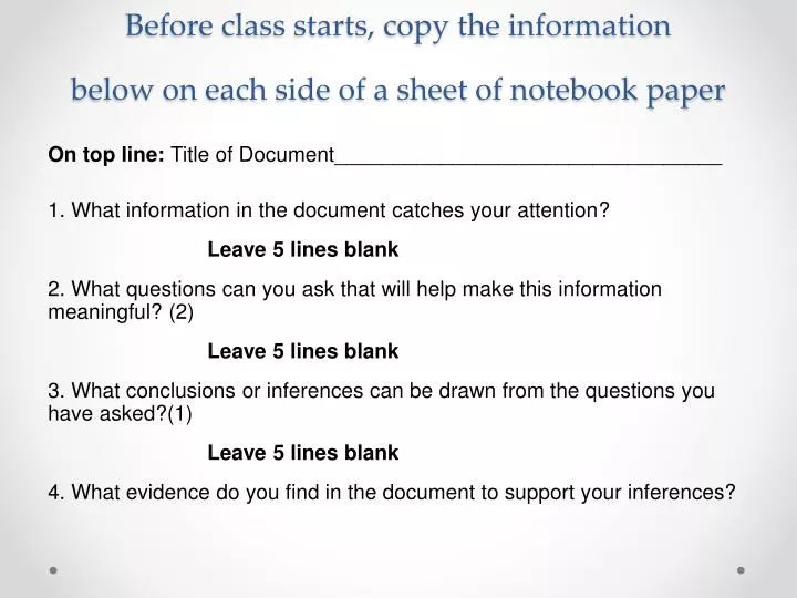 before class starts copy the information below on each side of a sheet of notebook paper