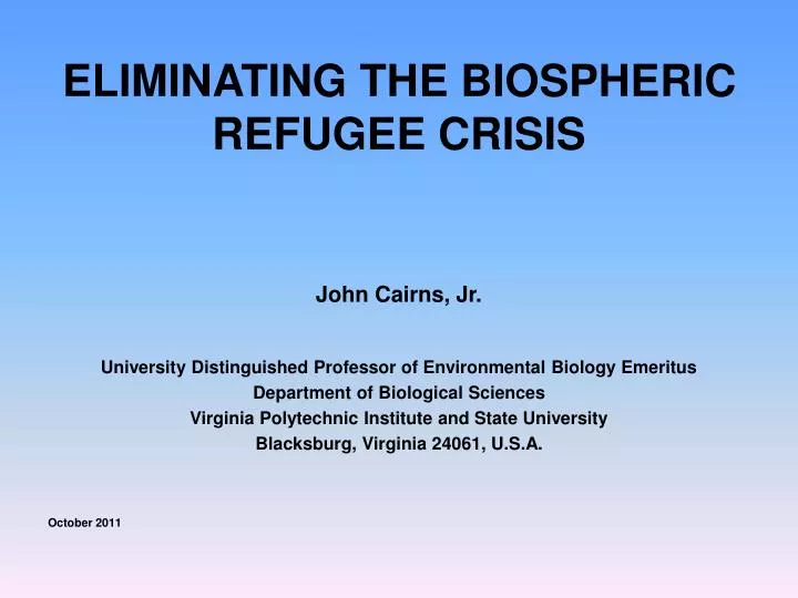 eliminating the biospheric refugee crisis