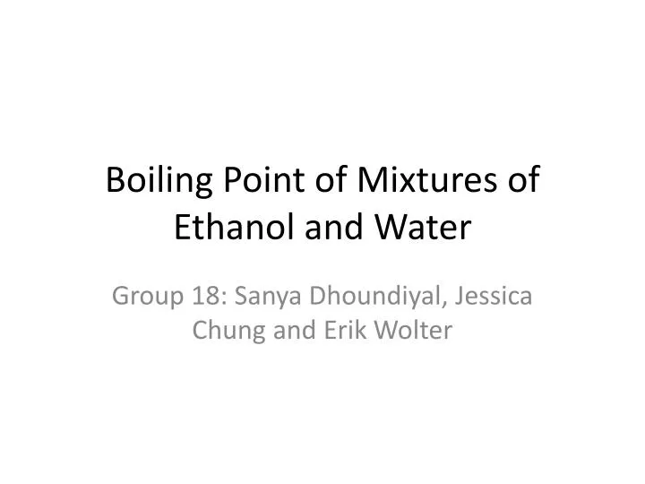 boiling point of mixtures of ethanol and water
