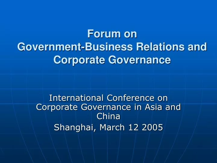 forum on government business relations and corporate governance