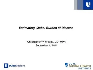 Estimating Global Burden of Disease