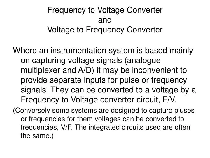 frequency to voltage converter and voltage to frequency converter
