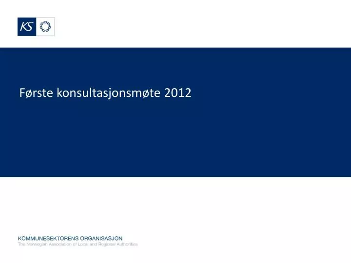 f rste konsultasjonsm te 2012