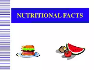 NUTRITIONAL FACTS