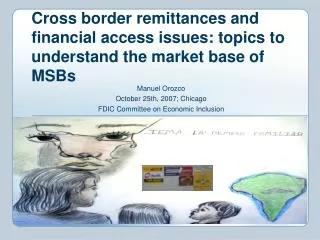 Cross border remittances and financial access issues: topics to understand the market base of MSBs