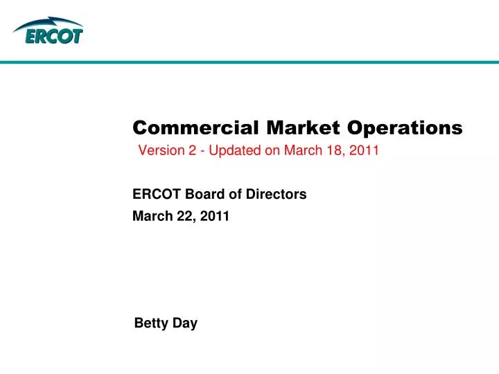 commercial market operations version 2 updated on march 18 2011