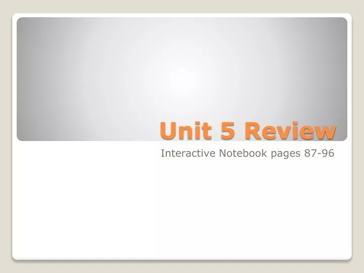 unit 5 review