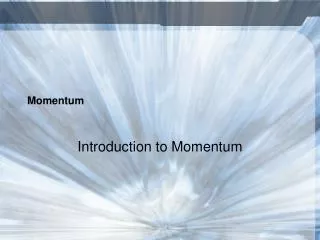 Momentum