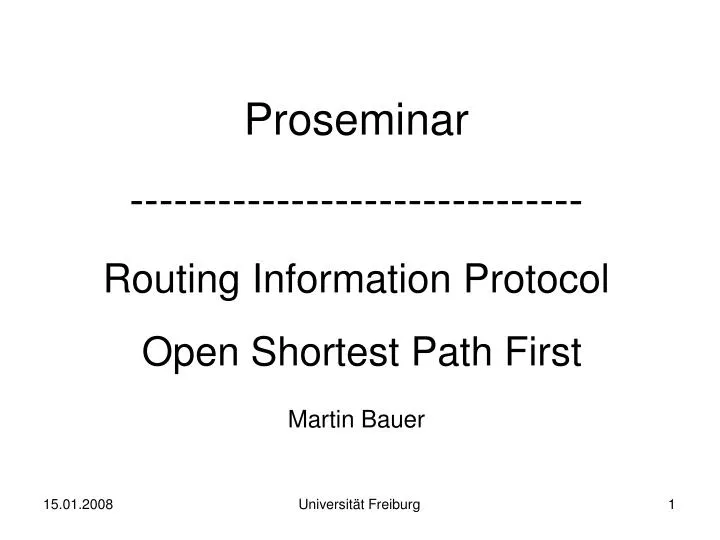 proseminar routing information protocol open shortest path first martin bauer