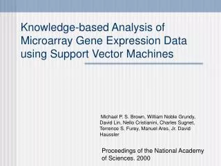 Knowledge-based Analysis of Microarray Gene Expression Data using Support Vector Machines
