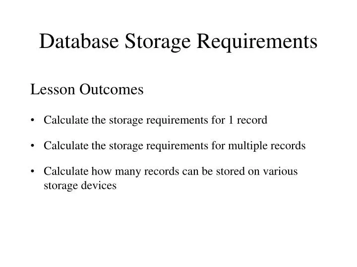 database storage requirements