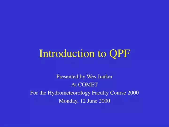introduction to qpf