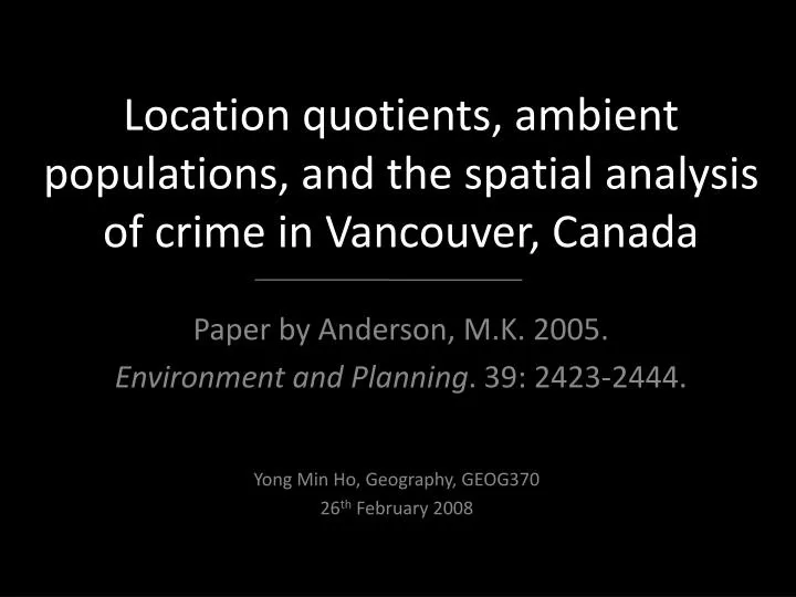 location quotients ambient populations and the spatial analysis of crime in vancouver canada