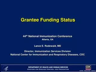 Grantee Funding Status