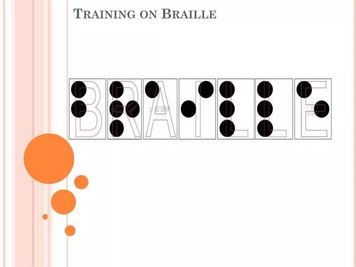 training on braille