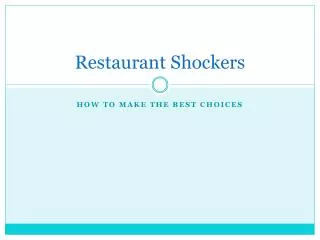 Restaurant Shockers