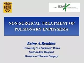 NON-SURGICAL TREATMENT OF PULMONARY ENPHYSEMA