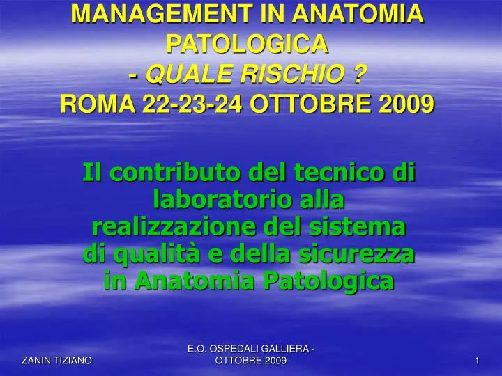 management in anatomia patologica quale rischio roma 22 23 24 ottobre 2009