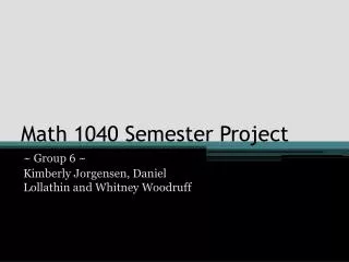 Math 1040 Semester Project