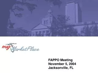 FAPPO Meeting November 5, 2004 Jacksonville, FL