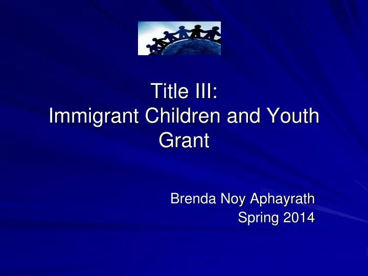 title iii immigrant children and youth grant
