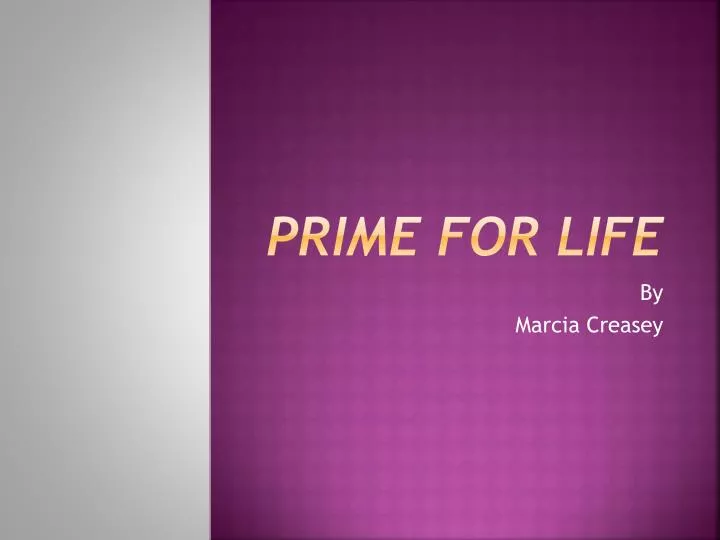 prime for life
