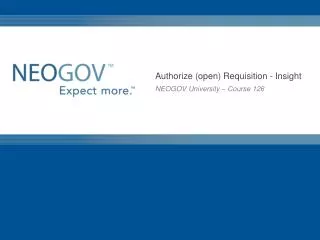 Authorize (open) Requisition - Insight