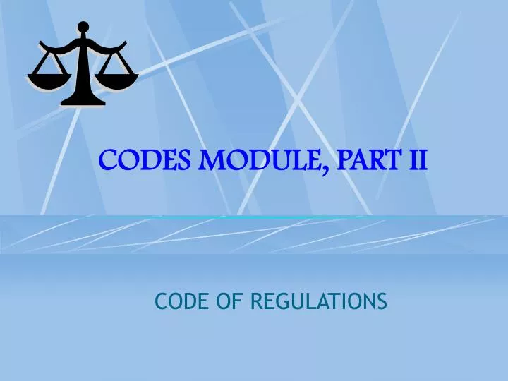 codes module part ii