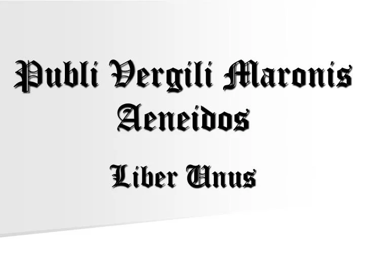 publi vergili maronis aeneidos