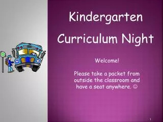 Kindergarten Curriculum Night