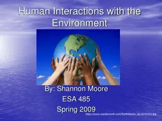 Human Interactions with the Environment