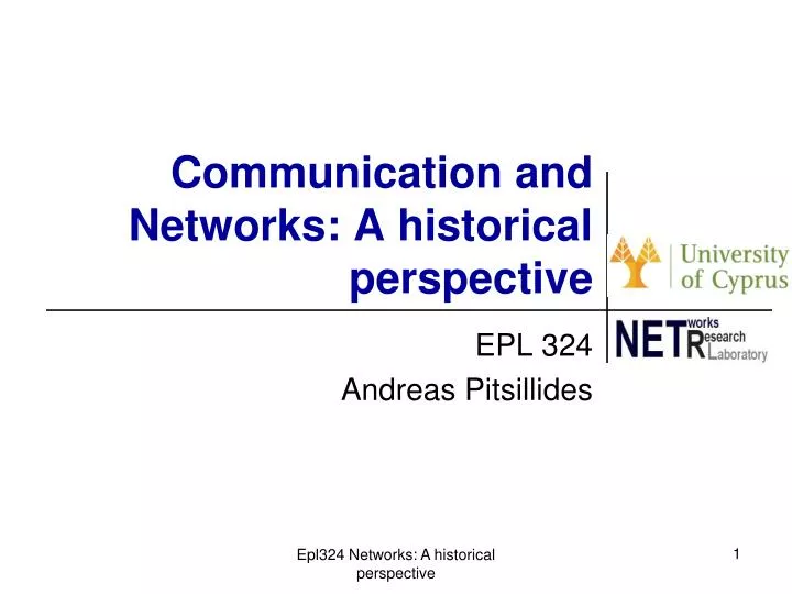 communication and networks a historical perspective