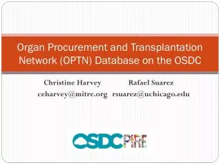 Organ Procurement and Transplantation Network (OPTN) Database on the OSDC