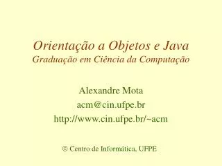 orienta o a objetos e java gradua o em ci ncia da computa o