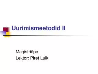 uurimismeetodid ii