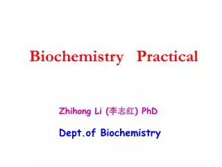 Biochemistry Practical