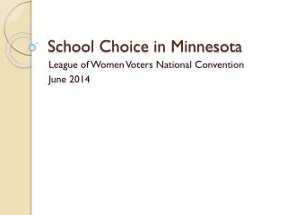 School Choice in Minnesota