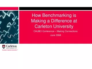 How Benchmarking is Making a Difference at Carleton University