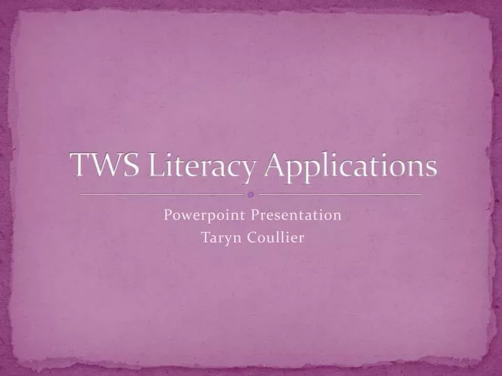 tws literacy applications