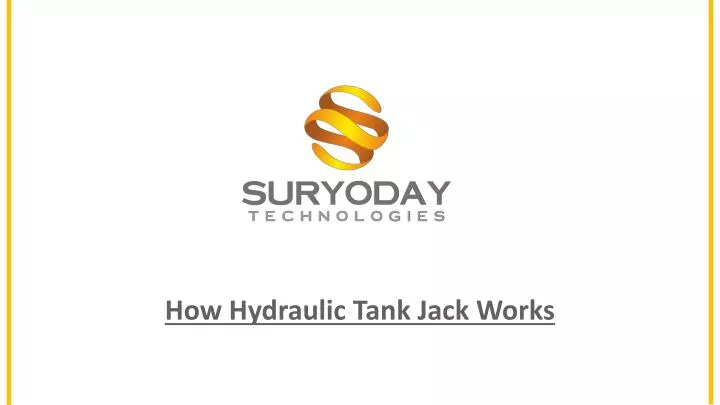 how hydraulic tank jack works